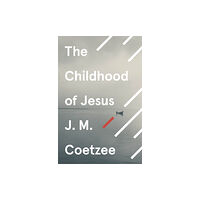 Vintage Publishing The Childhood of Jesus (häftad, eng)