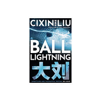 Bloomsbury Publishing PLC Ball Lightning (häftad, eng)