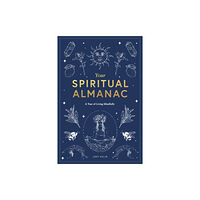 Orion Publishing Co Your Spiritual Almanac (inbunden, eng)