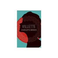 Arcturus publishing ltd Villette (häftad, eng)