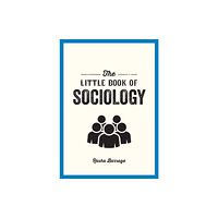 Octopus publishing group The Little Book of Sociology (häftad, eng)