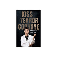 Olympia Publishers Kiss Terror Goodbye (häftad, eng)