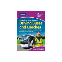 TSO The official DVSA guide to driving buses and coaches (häftad, eng)