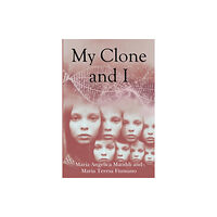 Pegasus Elliot Mackenzie Publishers My Clone and I (häftad, eng)