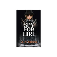 Pegasus Elliot Mackenzie Publishers Spy for Hire (häftad, eng)