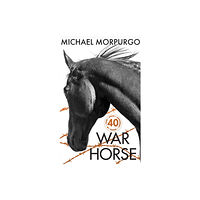 HarperCollins Publishers War Horse 40th Anniversary Edition (inbunden, eng)