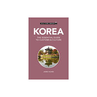 Kuperard Korea - Culture Smart! (häftad, eng)