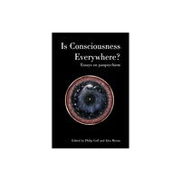 Imprint Academic Is Consciousness Everywhere? (häftad, eng)