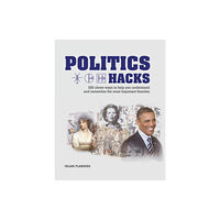 Octopus publishing group Politics Hacks (häftad, eng)