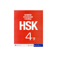 Beijing Language & Culture University Press,China HSK Standard Course 4B - Textbook (häftad, eng)