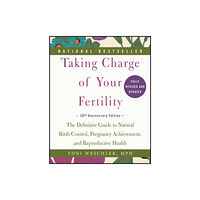 HarperCollins Taking Charge of Your Fertility, 20th Anniversary Edition (häftad, eng)