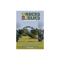 Crecy Publishing Wrecks and Relics 28th Edition (inbunden, eng)