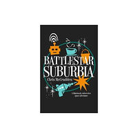 Duckworth Books Battlestar Suburbia (häftad, eng)