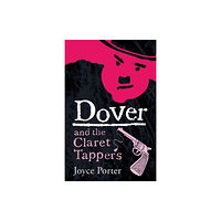 Duckworth Books Dover and the Claret Tappers (A Dover Mystery # 8) (häftad, eng)