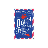 Duckworth Books Death and Fromage (inbunden, eng)