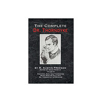 MX Publishing The Complete Dr. Thorndyke - Volume VII (inbunden, eng)