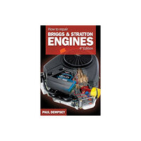 McGraw-Hill Education - Europe How to Repair Briggs and Stratton Engines, 4th Ed. (häftad, eng)