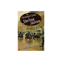 MX Publishing The Uncollected Cases of Sherlock Holmes (häftad, eng)