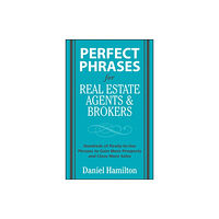 McGraw-Hill Education - Europe Perfect Phrases for Real Estate Agents & Brokers (häftad, eng)