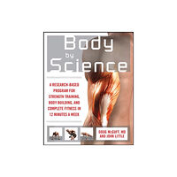 McGraw-Hill Education - Europe Body by Science (häftad, eng)