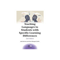 Multilingual Matters Teaching Languages to Students with Specific Learning Differences (häftad, eng)