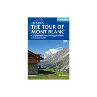 Cicerone Press Trekking the Tour of Mont Blanc (häftad, eng)