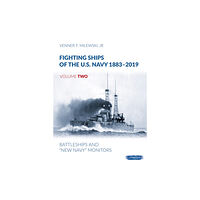 Wydawnictwo STRATUS, Artur Juszczak Fighting Ships of the U.S. Navy 1883-2019 (inbunden, eng)