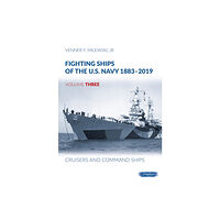 Wydawnictwo STRATUS, Artur Juszczak Fighting Ships of the U.S. Navy 1883-2019 (inbunden, eng)