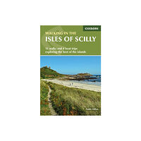 Cicerone Press Walking in the Isles of Scilly (häftad, eng)