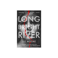 Cornerstone Long Bright River (inbunden, eng)
