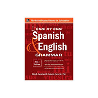 McGraw-Hill Education - Europe Side-By-Side Spanish and English Grammar (häftad, eng)