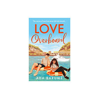 HarperCollins Publishers Love Overboard (häftad, eng)