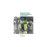 Tulika Books Women in Rural Production Systems – The Indian Experience (inbunden, eng)