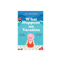 Headline Publishing Group What Happens On Vacation (häftad, eng)
