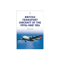 Key Publishing Ltd British Transport Aircraft of the 1970s and '80s (häftad, eng)