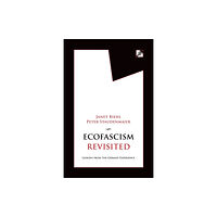 Communalism Press Ecofascism Revisited (häftad, eng)