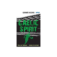 O'Brien Press Ltd Gaelic Spirit (häftad, eng)