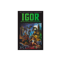 Troubador Publishing Igor and the Twisted Tales of Castlemaine (häftad, eng)