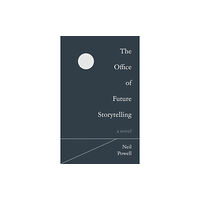 Troubador Publishing The Office of Future Storytelling (häftad, eng)