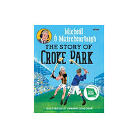 O'Brien Press Ltd The Story of Croke Park (häftad, eng)