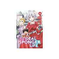 Seven Seas Entertainment, LLC The Ideal Sponger Life Vol. 15 (häftad, eng)