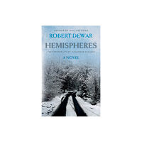 Troubador Publishing Hemispheres (häftad, eng)