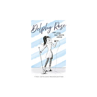 Troubador Publishing Delphy Rose (häftad, eng)