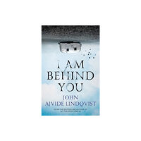Quercus Publishing I Am Behind You (häftad, eng)