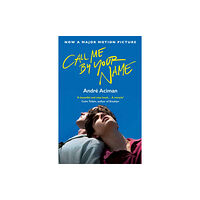 Atlantic Books Call Me By Your Name (häftad, eng)