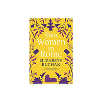 Atlantic Books Two Women in Rome (inbunden, eng)