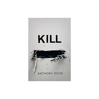 Atlantic Books Kill [redacted] (inbunden, eng)