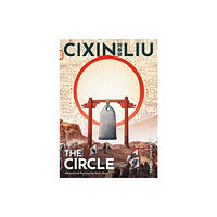 Bloomsbury Publishing PLC Cixin Liu's The Circle (häftad)