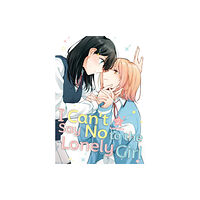 Kodansha America, Inc I Can't Say No to the Lonely Girl 2 (häftad, eng)