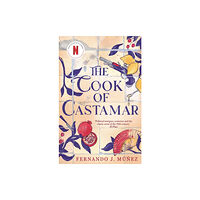 Bloomsbury Publishing PLC The Cook of Castamar (inbunden, eng)